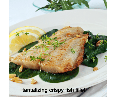 tantalizing crispy fish fillet